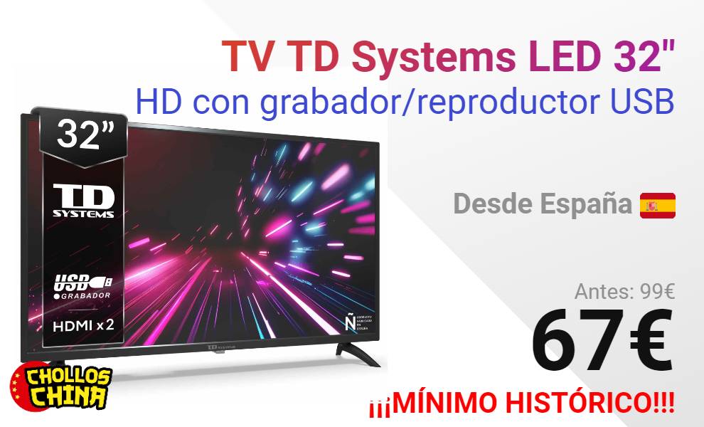 TV TD Systems 32 LED HD por 67€ - cholloschina