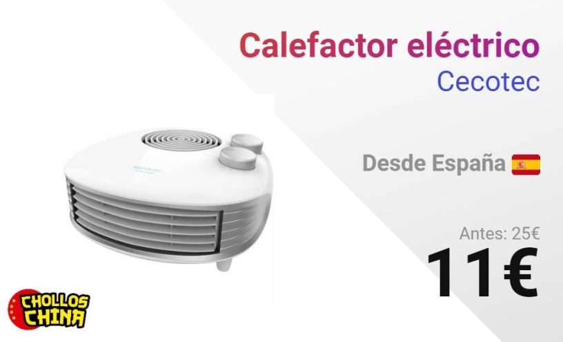 Calefactor Cecotec por 11€ - cholloschina
