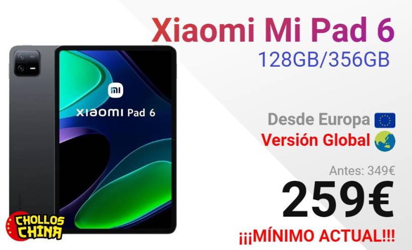 Xiaomi Mi Pad 6 Global 128GB y 256GB por 259€ - cholloschina