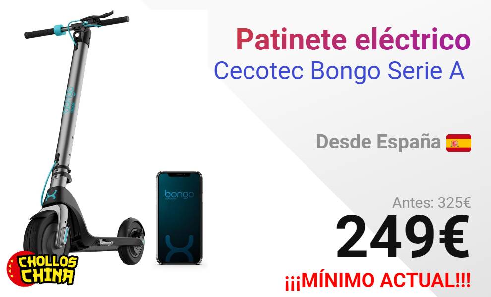Patinete eléctrico Cecotec Bongo Serie A por 249€ - cholloschina