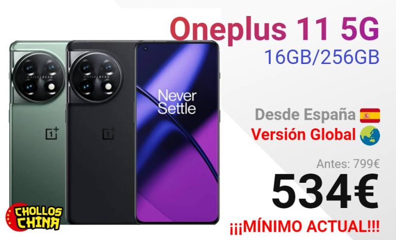 ONEPLUS 11 5G CON 16GB/256GB por 543€ - cholloschina
